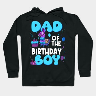 Dad Of The Birthday Boy Llama Dad And Mom Family Party Hoodie